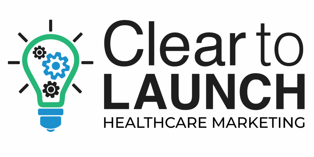 Clear To Launch Healthcare Marketing